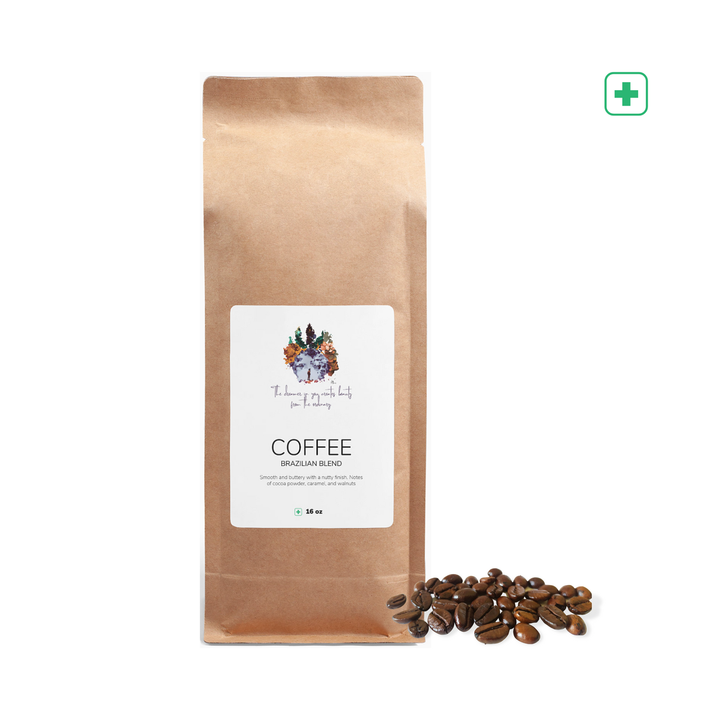 "The dreamer in you" Brazilian blend coffee, 16oz