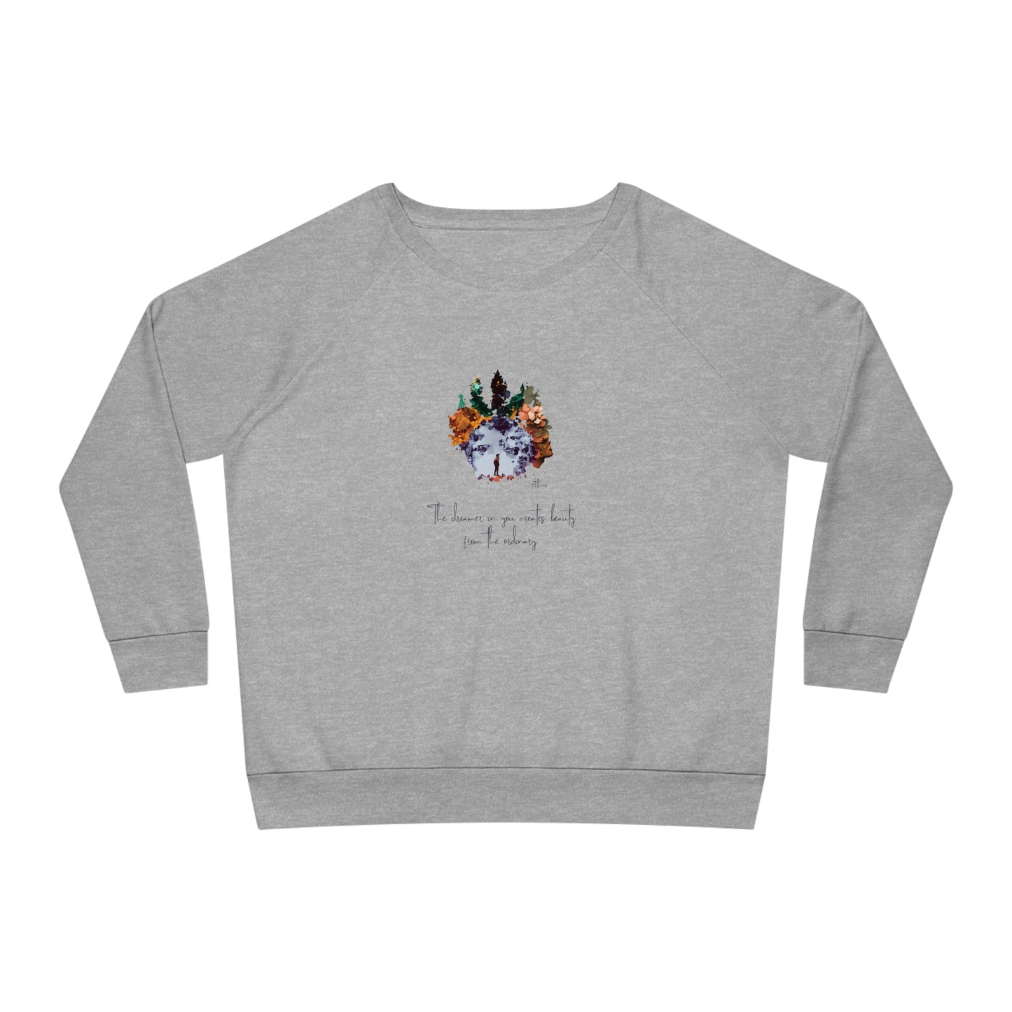 "The dreamer in you" relaxed fit women's eco-friendly dazzler sweatshirt