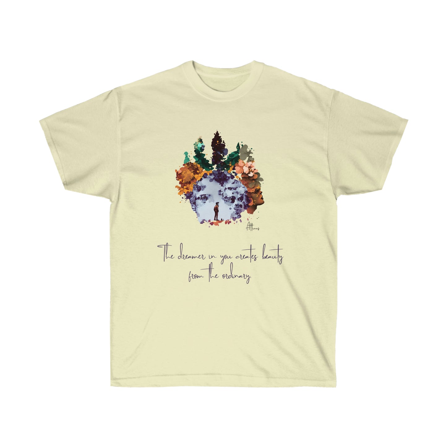 "The dreamer in you" unisex ultra cotton tee