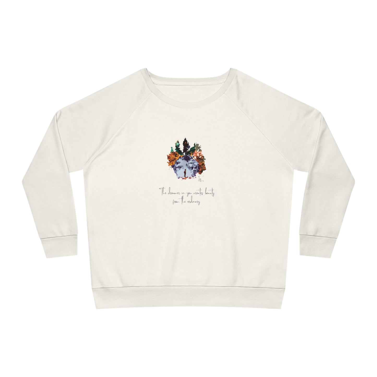 "The dreamer in you" relaxed fit women's eco-friendly dazzler sweatshirt